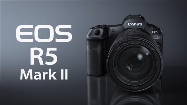 26999元！佳能發(fā)布全畫幅微單EOS R5 Mark II：可生成1.79億像素照片