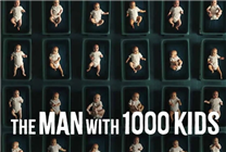 靠捐精他生了1000個娃！荷蘭男子違規(guī)捐贈：自稱是做好事